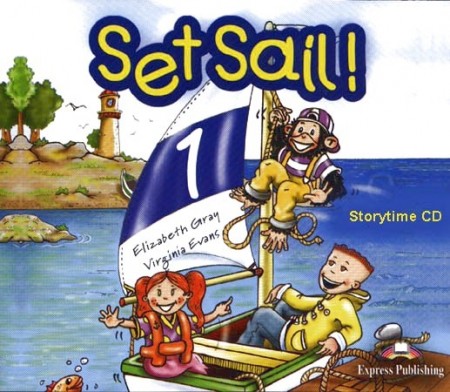 Set Sail! 1 Story Book CD (1) Express Publishing