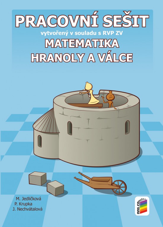 Matematika - Hranoly a válce (pracovní sešit) - 8-25 NOVÁ ŠKOLA, s.r.o
