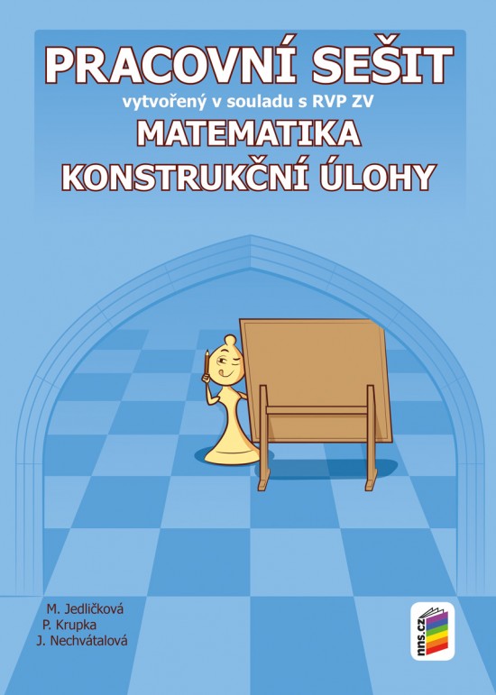 Matematika - Konstrukční úlohy (pracovní sešit) - 8-27 NOVÁ ŠKOLA, s.r.o
