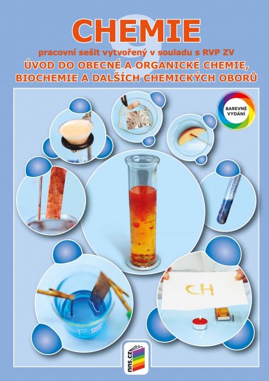 Chemie 9 - Úvod do obecné a organické chemie (barevný pracovní sešit) 9-82 NOVÁ ŠKOLA, s.r.o