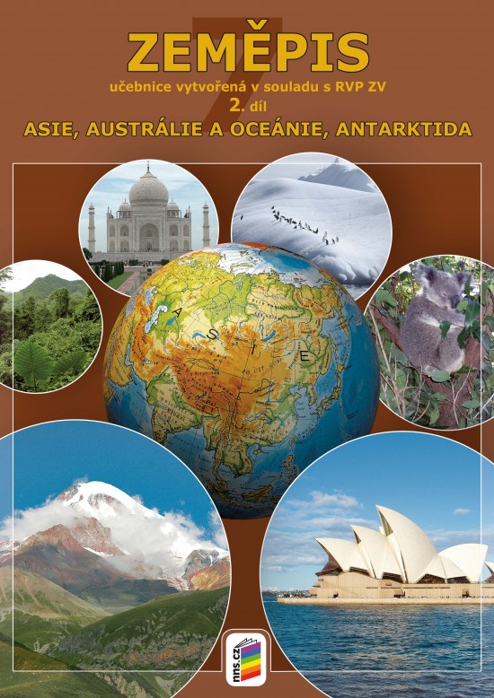 Zeměpis 7, 2. díl - Asie, Austrálie a Oceánie, Antarktida - 7-76 NOVÁ ŠKOLA, s.r.o
