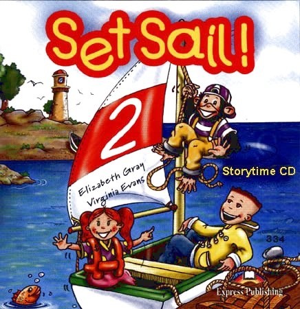 Set Sail! 2 Story Book CD (1) Express Publishing
