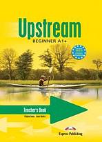 Upstream Beginner A1+ Teacher´s Book (interleaved) Express Publishing