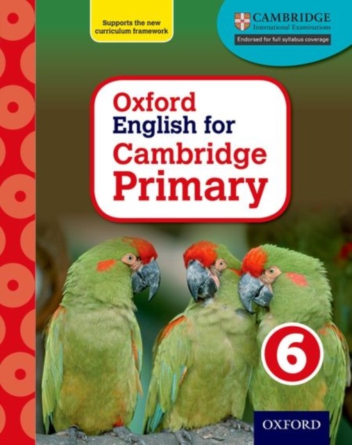 Oxford English for Cambridge Primary Student Book 6 Oxford University Press