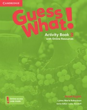 Guess What! Level 3 Activity Book with Online Resources British English Cambridge University Press