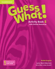 Guess What! Level 5 Activity Book with Online Resources British English Cambridge University Press