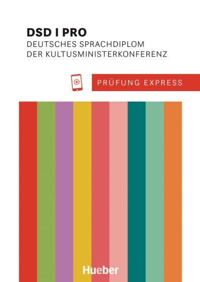 Prüfung Express – DSD I Pro Übungsbuch mit Audios online