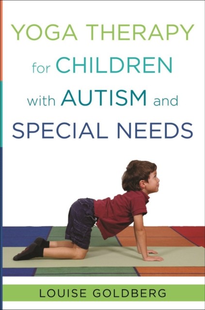 Yoga Therapy for Children with Autism and Special Needs nezadán