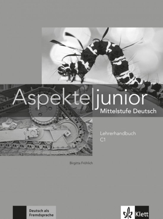 Aspekte junior 3 (C1) – Lehrerhandbuch Klett nakladatelství