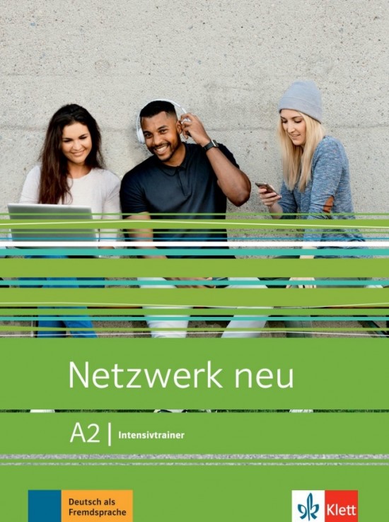 Netzwerk neu 2 (A2) – Intensivtrainer Klett nakladatelství
