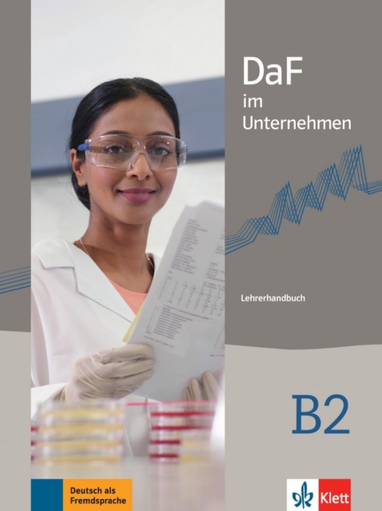 DaF im Unternehmen 4 (B2) – Lehrerhandbuch Klett nakladatelství