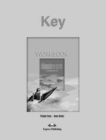 Upstream Advanced C1 Workbook Key Express Publishing