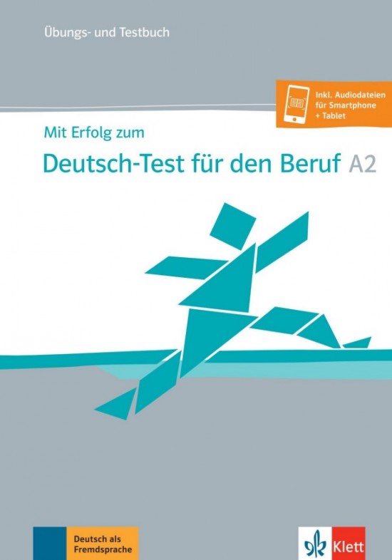 Mit Erfolg zum Deutsch-Test für den Beruf A2 – Üb/Testbuch Klett nakladatelství
