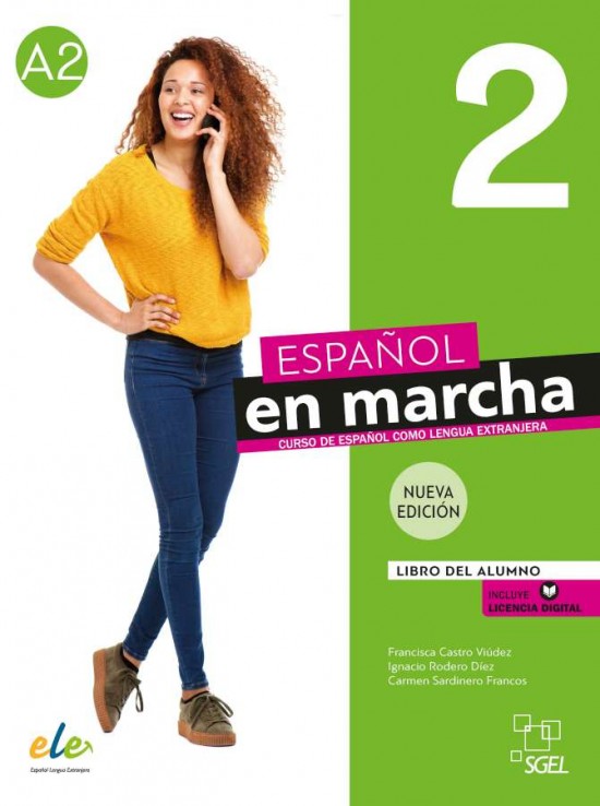 Nuevo Espanol en marcha 2 - Libro del alumno (3. edice) INFOA