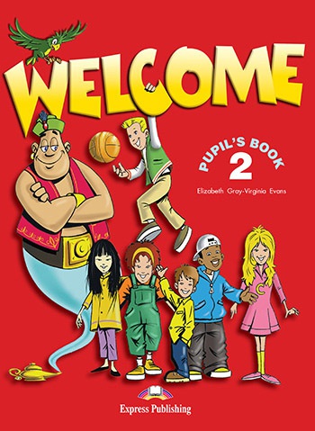 Welcome 2 Pupil´s Book Express Publishing