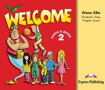 Welcome 2 Class CD (3) Express Publishing