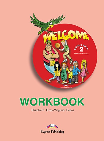 Welcome 2 Workbook Express Publishing