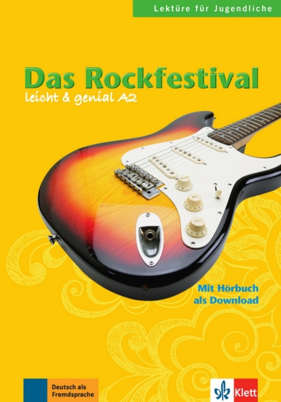 leicht a genial Das Rockfestival (A2) – Buch + Online MP3 Klett nakladatelství