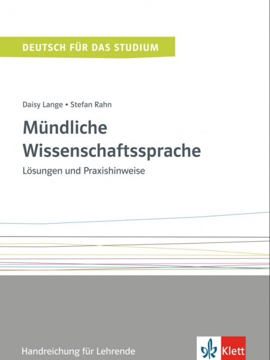 Mündliche Wissenschaftssprache Band 3 – Lösungen