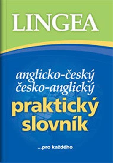 Praktický anglický slovník k maturitě Lingea