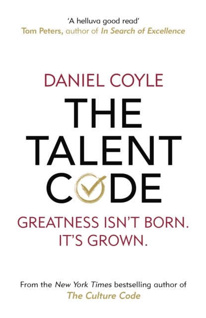 The Talent Code : Greatness isn´t born. It´s grown nezadán