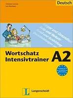 Wortschatz Intensivtrainer A2 Neu 