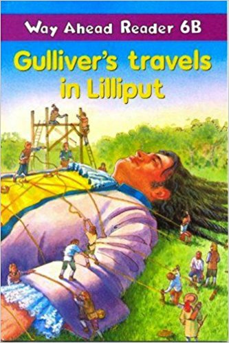 Way Ahead Readers 6b Gulliver´s Travels in Liliput Macmillan
