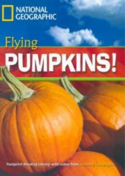 FOOTPRINT READING LIBRARY: LEVEL 1300: FLYING PUMPKINS (BRE)