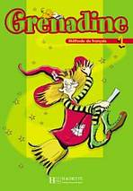 GRENADINE 1 LIVRE D´ELEVE