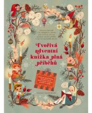 Tvořivá adventní knížka plná příběhů