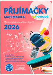 Přijímačky 9 Matematika + E-learning 2026
