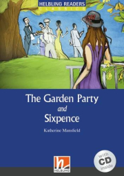 HELBLING READERS Blue Series Level 4 The Garden Party + Audio CD (Katherine Mansfield)