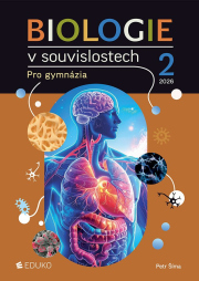 Biologie v souvislostech 2 pro gymnázia
