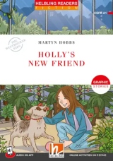 HELBLING READERS Red Series Level 1 Holly´s New Friend 