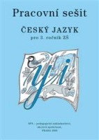 Český jazyk 3 pro základní školy Pracovní sešit