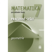 Matematika 7 pro základní školy Geometrie Pracovní sešit