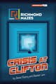 Richmond Mazes Intermediate CRISIS AT CLIFTON