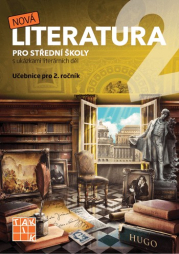 Nová literatura pro 2. ročník SŠ - učebnice