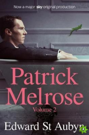Patrick Melrose Volume 2